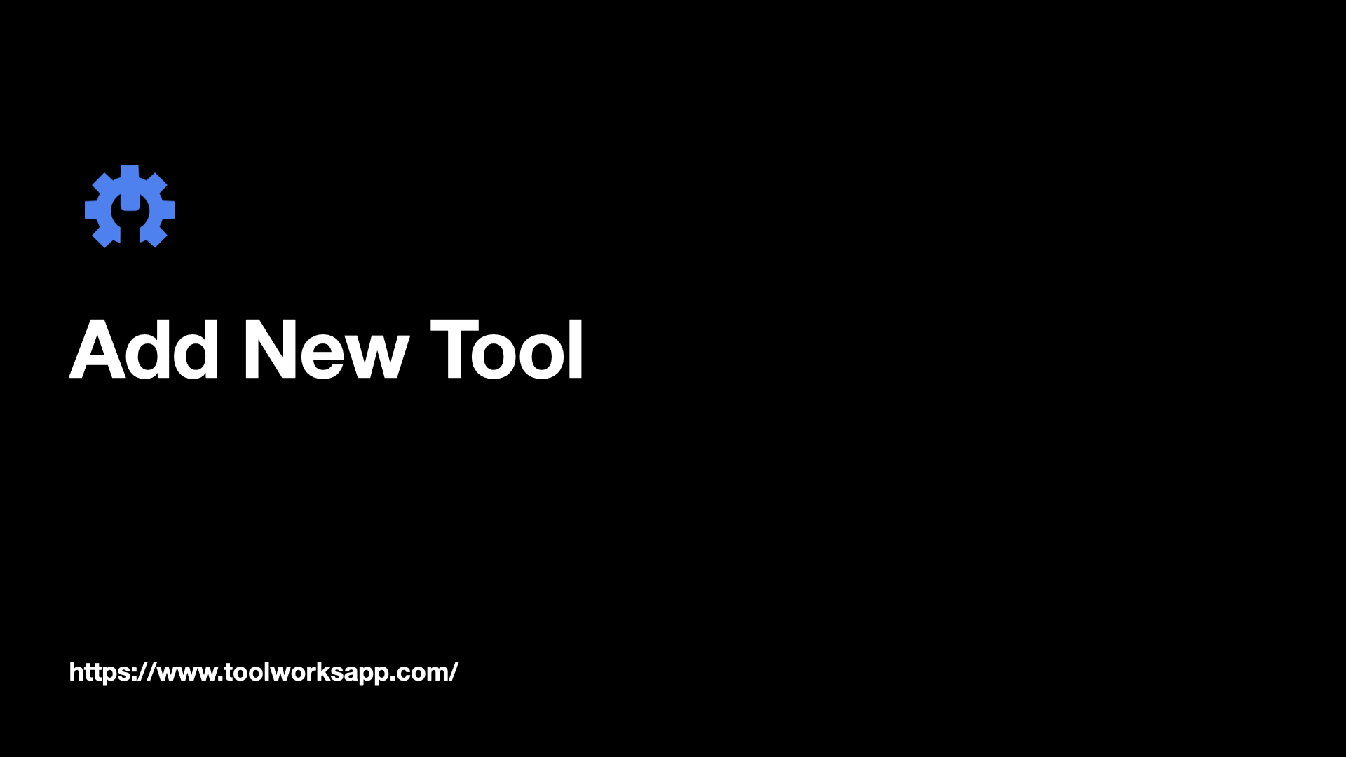 How to Add New Tool